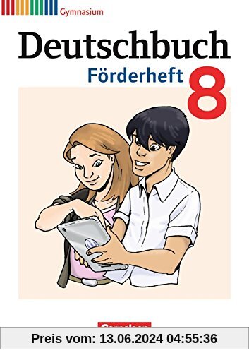 Deutschbuch Gymnasium - Fördermaterial: 8. Schuljahr - Förderheft